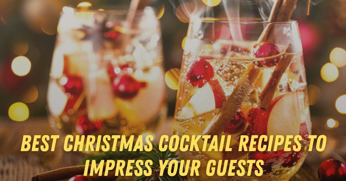 Best Christmas Cocktail Recipes