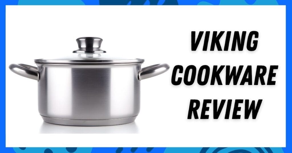 Viking Cookware Review
