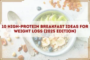 Breakfast Ideas for Weight Loss