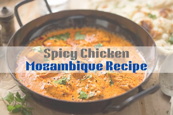 Chicken Mozambique Recipe