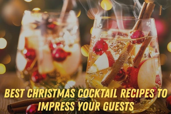 Best Christmas Cocktail Recipes