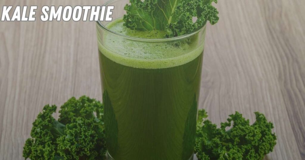 Kale Smoothie