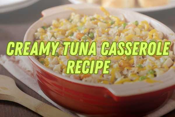 Tuna Casserole Recipe